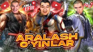 ARALASH O'YINLAR  / JONLI EFIR