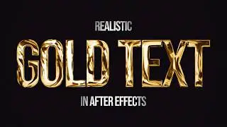 Realistic gold text animation in After Effects