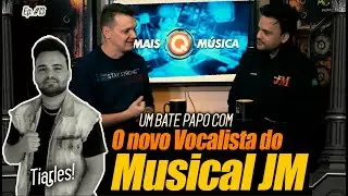 O novo Vocalista do MUSICAL JM, Tiarles no Mais Q Música #podcast #batepapo #maisQmúsica Ep.: #13