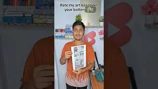 Rate my art based on your battery 🔋% #shorts #art #drawing #viral #youtubeshorts #treanding #sketch