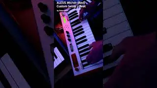 Alesis Micron (Red) / Ion / Miniak setup beat custom preset sound 🎧🎹 #alesis #synthesizer #beats