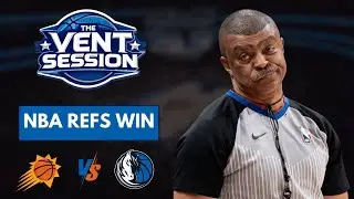 The VENT Session | MAVS vs SUNS | Post Game Reaction