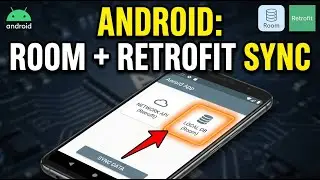 How to connect Room database in Android with Retrofit - Detailed Guide