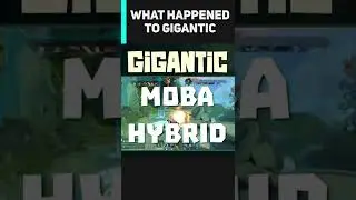 The Tragedy Of A Game Ahead Of Its Time - What Happened To Gigantic?