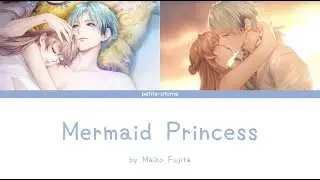 [ENG] Mermaid Princess by Fujita Maiko - Silvio Fanmade Theme Song