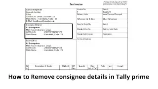 How to Remove consignee details in Tally prime
