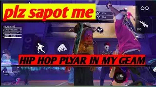 2 hip hop plyar in my geam in free 🔥🔥 plz watch video and sapot me plz