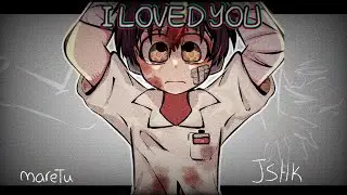 ☆|I LOVED YOU|☆ (BL00D WARNING!) (FAKE BODY) Meme/trend [JSHK] 🔪♥️