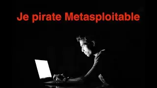 Attaque de FTP sur Metasploitable (FR)