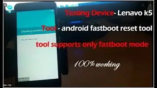 lenovo k5 FRP Bypass Using Android Fastboot Reset Tool -  Unlock FRP  Lenovo K5 K5 Plus