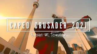 CN TOWER CAPED CRUSADER PERFORMANCE 2021 TEASER HD - TORONTO