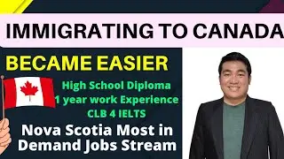 Immigrating to Canada Becomes Easier with In Demand Jobs Stream in Nova Scotia