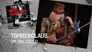 TømrerClaus, Cellojam