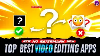 Top 5 Best Video Editing Apps for ( Android/Ios )2023 No Watermark | Best Video Editor for gaming