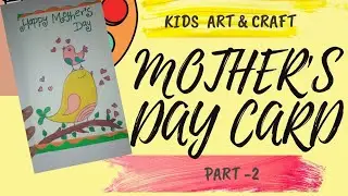 Mother's day Card part-2
