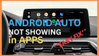 Android Auto Not Showing in Apps, Here's Your Fix