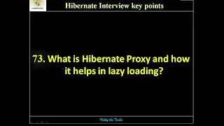 HB73. What is Hibernate Proxy Object and How it helps in Lazy Loading?