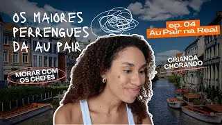 Au Pair = PERRENGUE assista antes de fazer pra ver se vale a pena ✨ EP 04