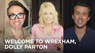 Welcome To Wrexham, Dolly Parton