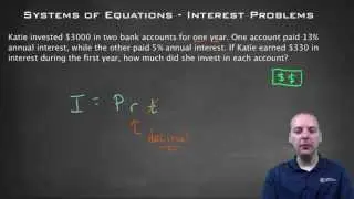 Systems of Equations - Interest Problems