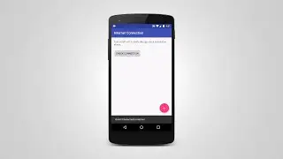 Android Detecting Internet Connection Status (Demo)