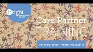 Resources and Guidance for Managing Primary Progressive Aphasia