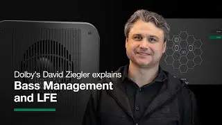 Confused by Bass Management and LFE? Dolby’s David Ziegler explains