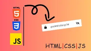 Create a Stylish Password Field with HTML, CSS, and JavaScript