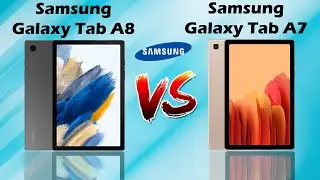 Samsung Galaxy Tab A8 (2021) Vs Samsung Galaxy Tab A7 (2020) Full Specs Comparison