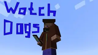 Обзор мода Watch dogs (Перезалив)
