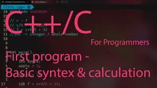 C++/C programming tutorial 2: First program