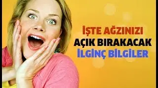 Bunları Biliyor musunuz?