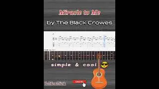 Best part of The Black Crowes-Miracle to Me [ Guitar Fingerstyle Tabs | Shorts ]