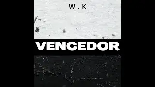 W.k - Vencedor (Prod:W.k) official Lyric Vídeo