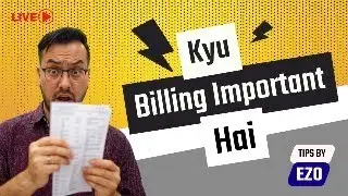 Apke Business mei Billing kyun jaroori hai? | Ezo Pe Charcha #1