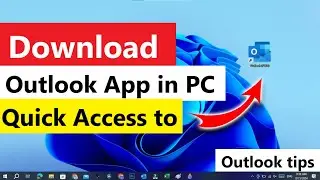 Outlook app download for PC | How to download outlook | How to Download free outlook for windows