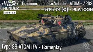 War Thunder Mobile - Type 89 Premium ATGM IFV Box - Gameplay! - The Japanese Bradley! - Solid