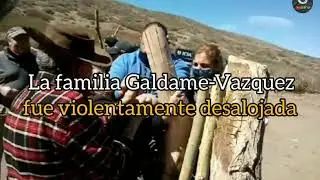 🔴MALARGÜE | MENDOZA: DESALOJO AL USO Y COSTUMBRE DEL TERRATENIENTE