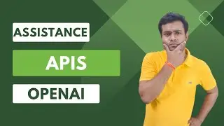 Create Your Own ChatGPT: Assistance APIs OpenAI
