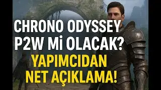 Chrono Odyssey P2W mi Olacak? Yapımcıdan Net Açıklama! 