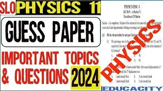 1st Year Physics Guess Paper 2024 | 11th Physics Important Questions  #2024 #physics #class11 #math