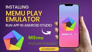 Installing Memu Play Emulator and Run App in Android Studio