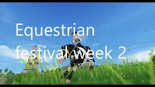 Star Stable- Equestrian festival week 2!