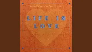 Life Is Love (feat. Cee Beats & Araless)