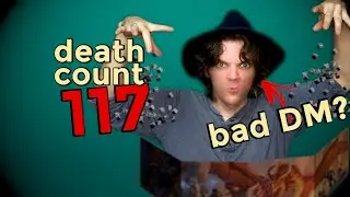 What I Learned Killing 117 D&D Characters