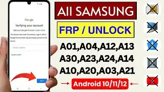 Samsung A01,A04,A12,A13,A30,A23,A03,A21,A14,A10,A24 | Frp Bypass Without PC | Android 10/11/12