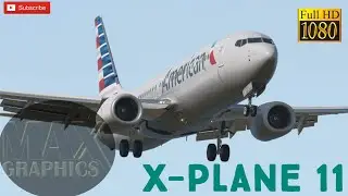 X-Plane 11 GamePlay (MAX Graphics) (First Time, HIlARIOUS) By: Gridges | Part 1