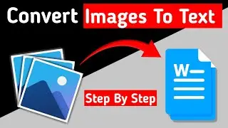 How To Convert Image To Text | Image To Word