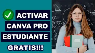 Cómo ser Canva PRO Gratis!! Canva para estudiantes 2023 Actualizado