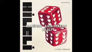 Hileli (Manifest ft. Ajda Pekkan Original Music Video)